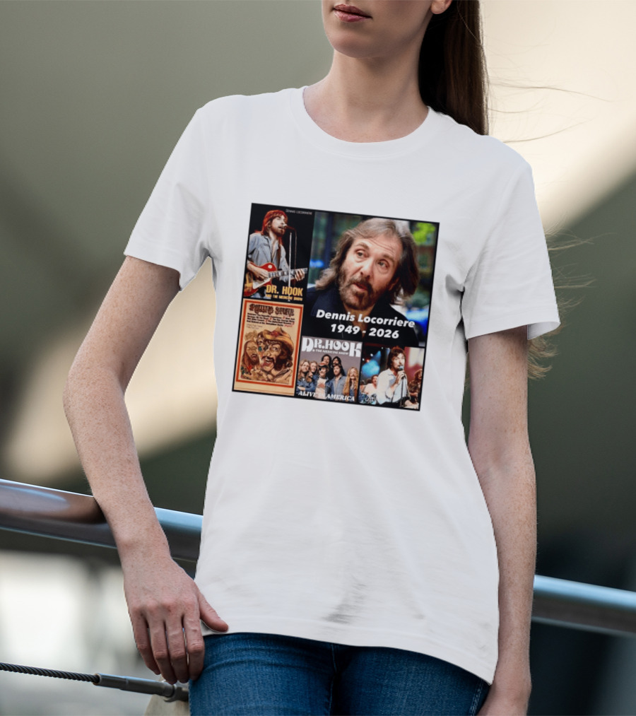 Dennis Locorriere Dr. Hook The Medicine Show 1949 2026 Alive America Rolling Stone T-Shirt