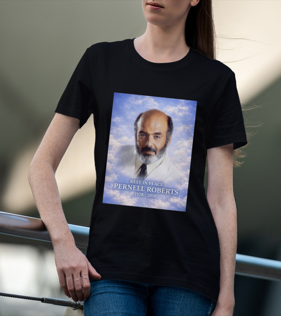 Rest In Peace Pernell Roberts 1928 2010 Memorial T-Shirt