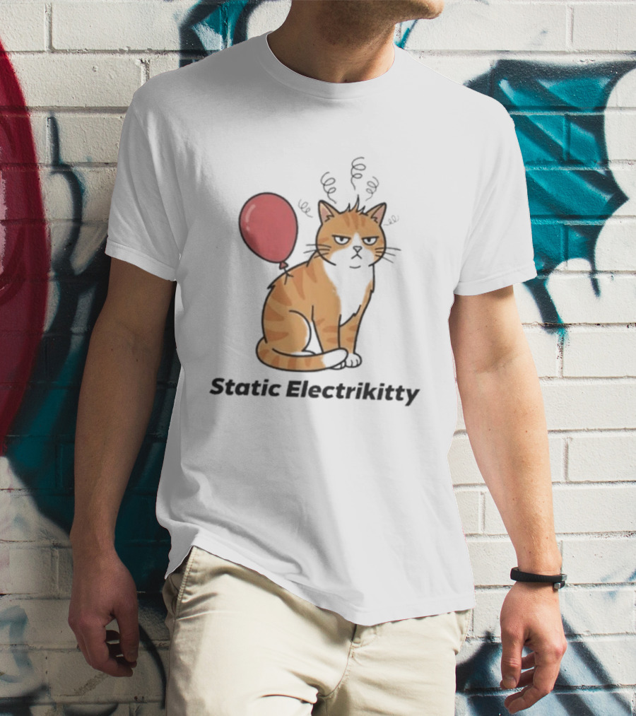 Static Electrikitty Cat With Balloon And Static Electricity T-Shirt
