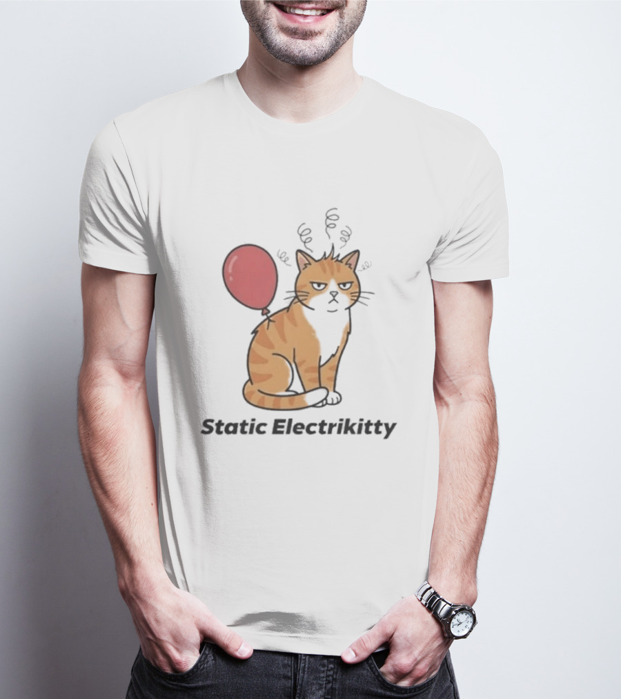 Static Electrikitty Cat With Balloon And Static Electricity T-Shirt