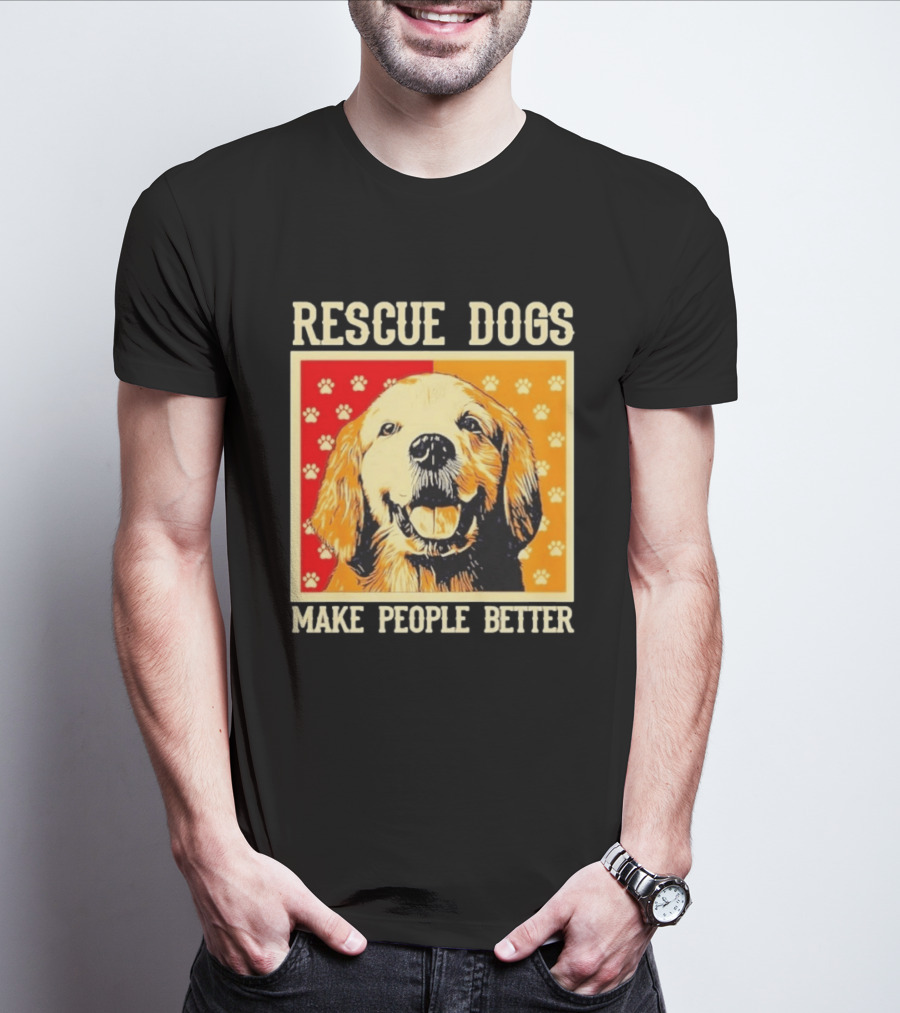 Rescue Dogs Make People Better Paw Print T-Shirt