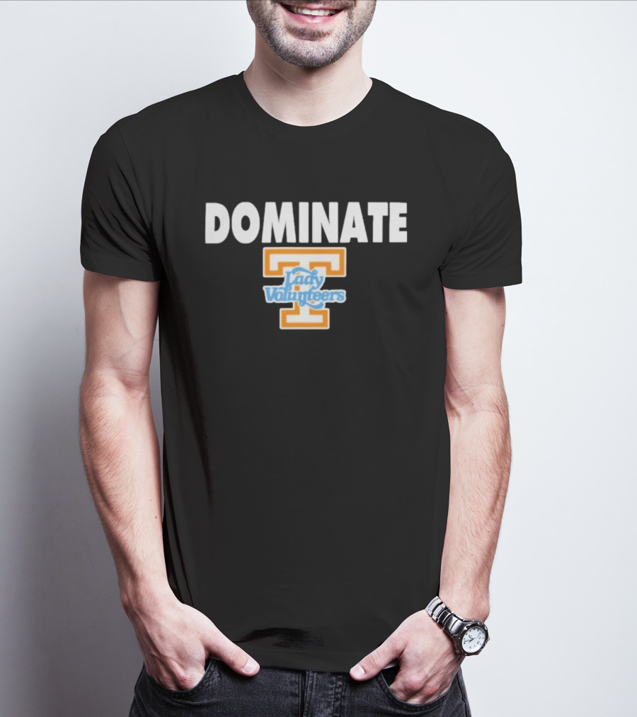 Dominate Tennessee Lady Volunteers T T-Shirt