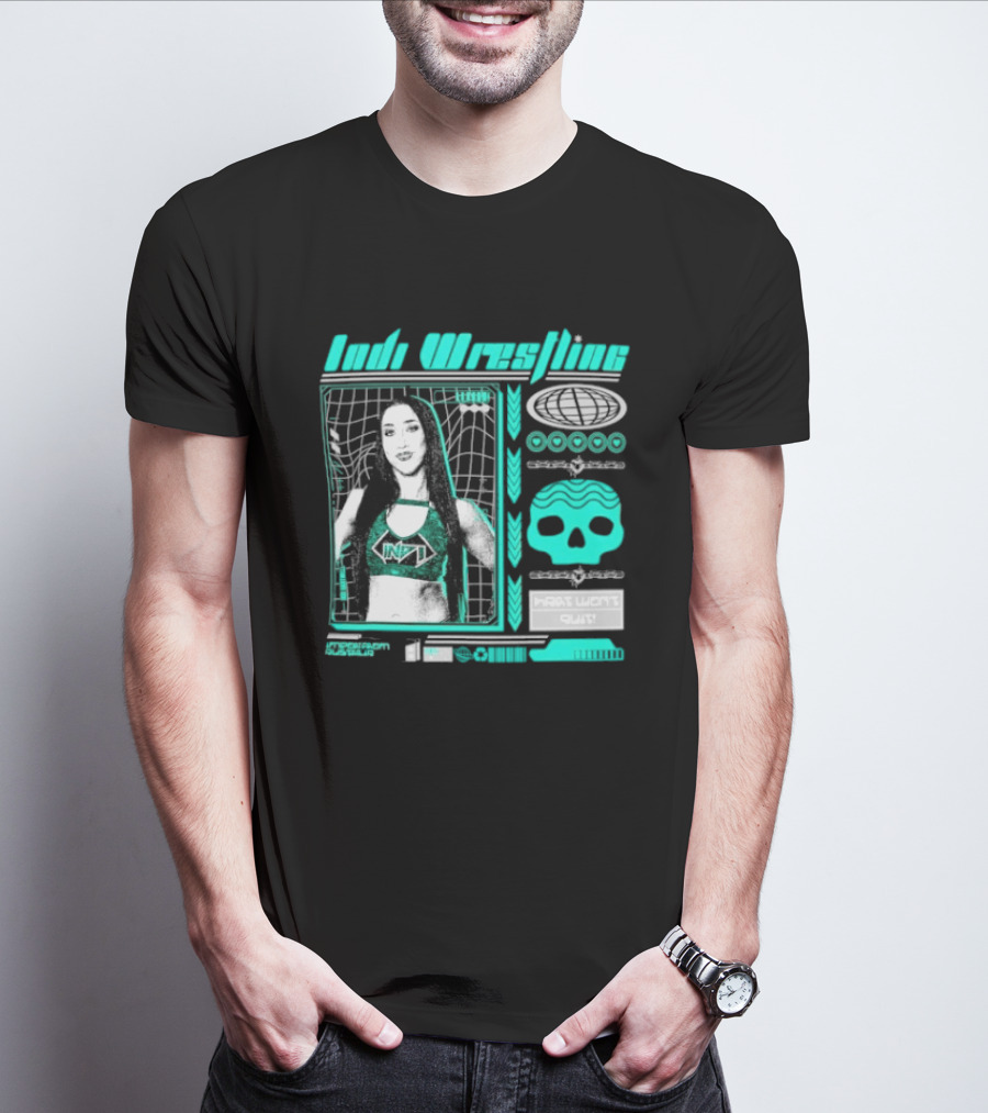 Indi Hartwell Wrestling INDXT Skulls Most Won't Quit T-Shirt