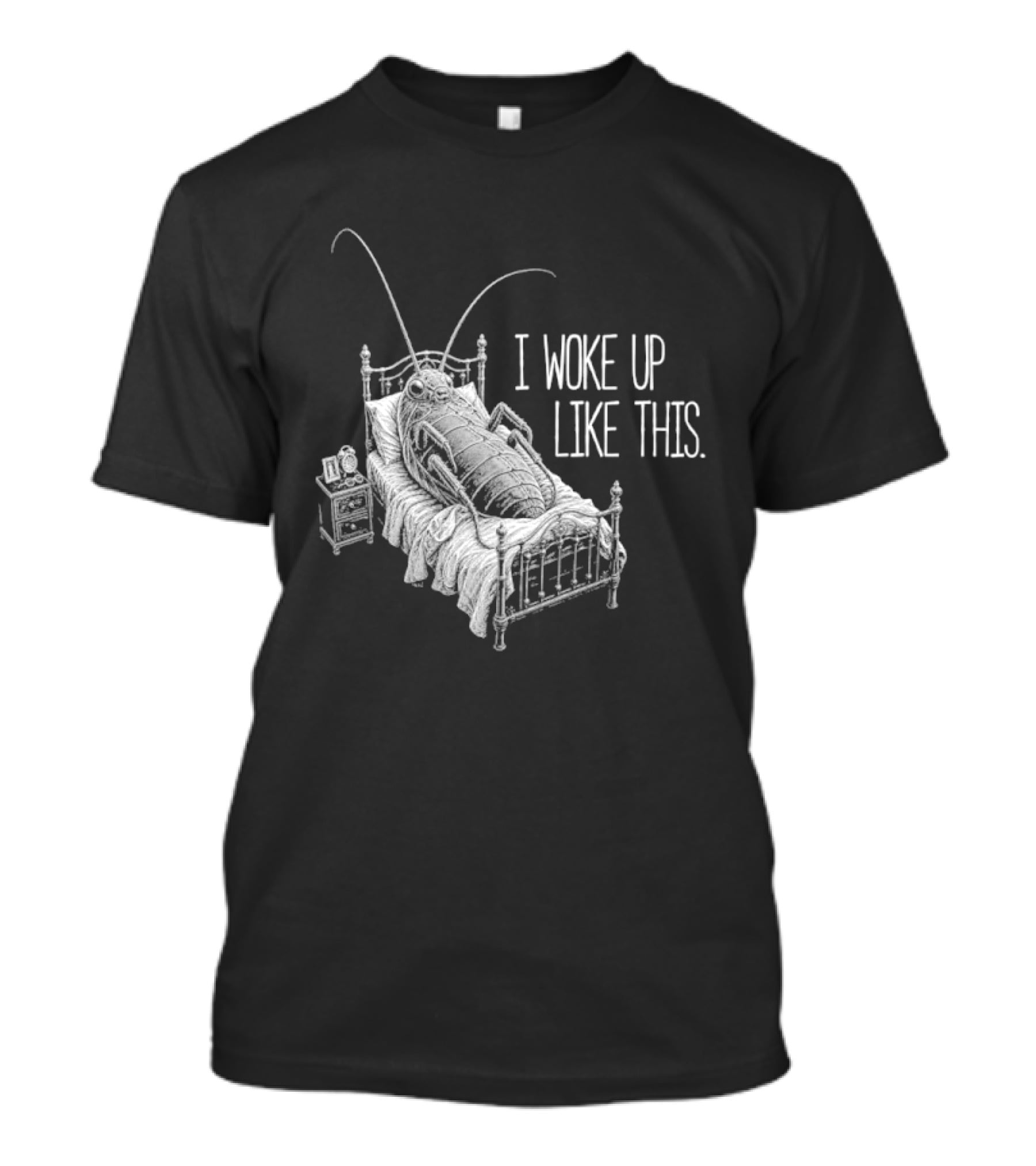 Franz Kafka Metamorphosis Bug I Woke Up Like This T-Shirt