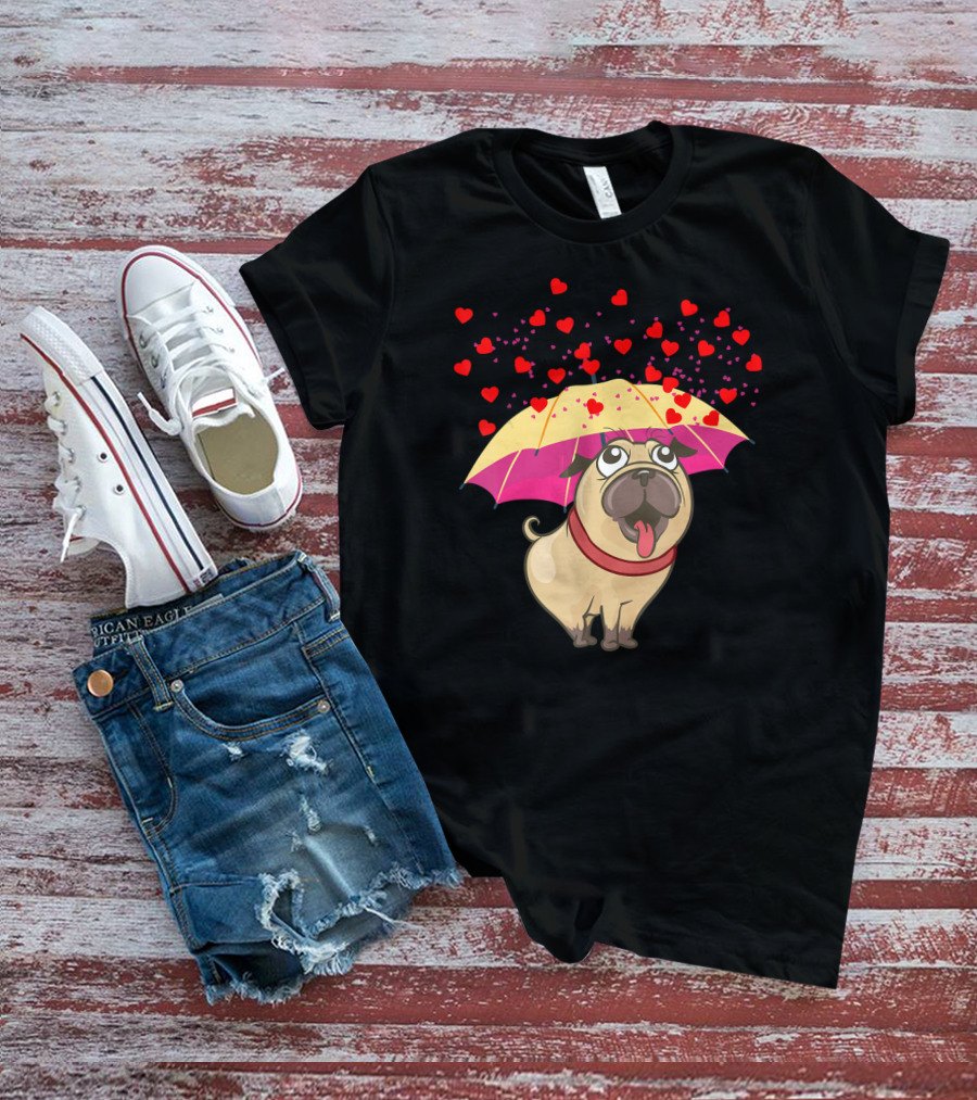 Cute Pug Dog Under Heart Umbrella Valentines Day Pug Lover T-Shirt