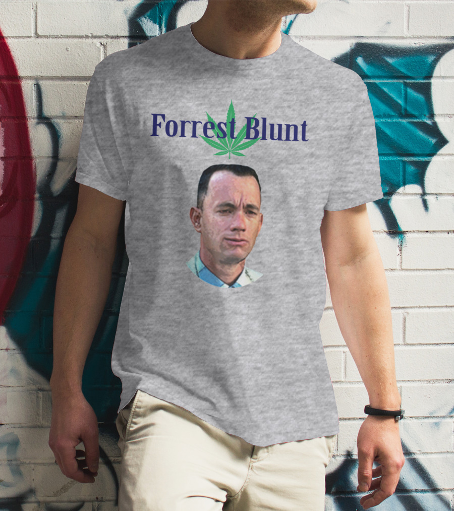 Forrest Blunt Tom Hanks Movie Mashup With Cannabis Leaf T-Shirt