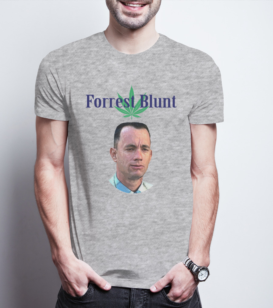 Forrest Blunt Tom Hanks Movie Mashup With Cannabis Leaf T-Shirt