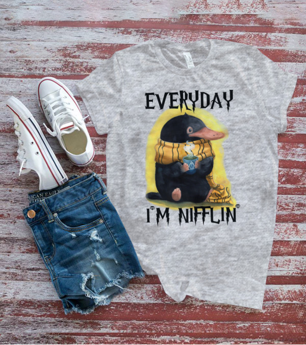 Everyday I'm Nifflin' Magical Creature With Scarf And Tea Cup T-Shirt