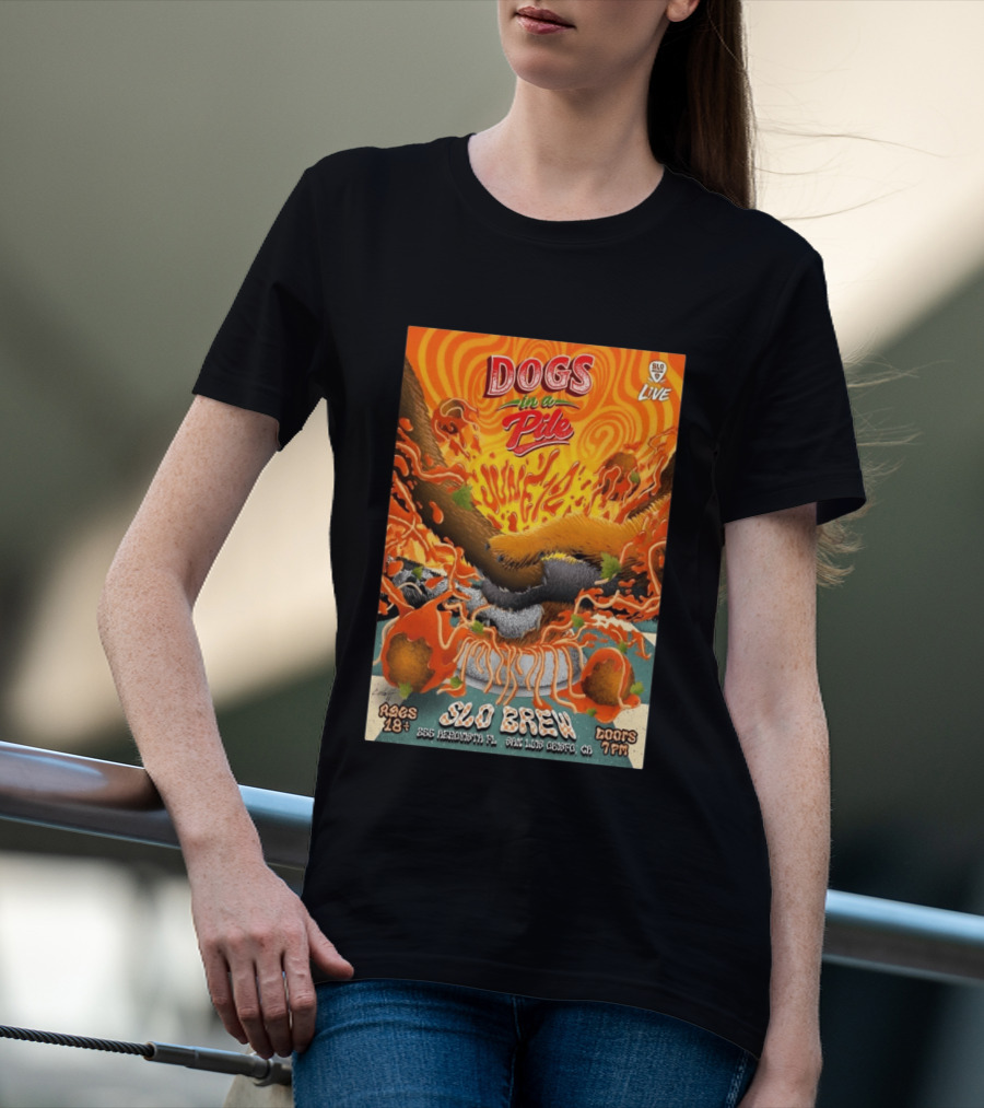 Dogs In A Pile SLO Brew San Luis Obispo June 12 2026 Live Event T-Shirt