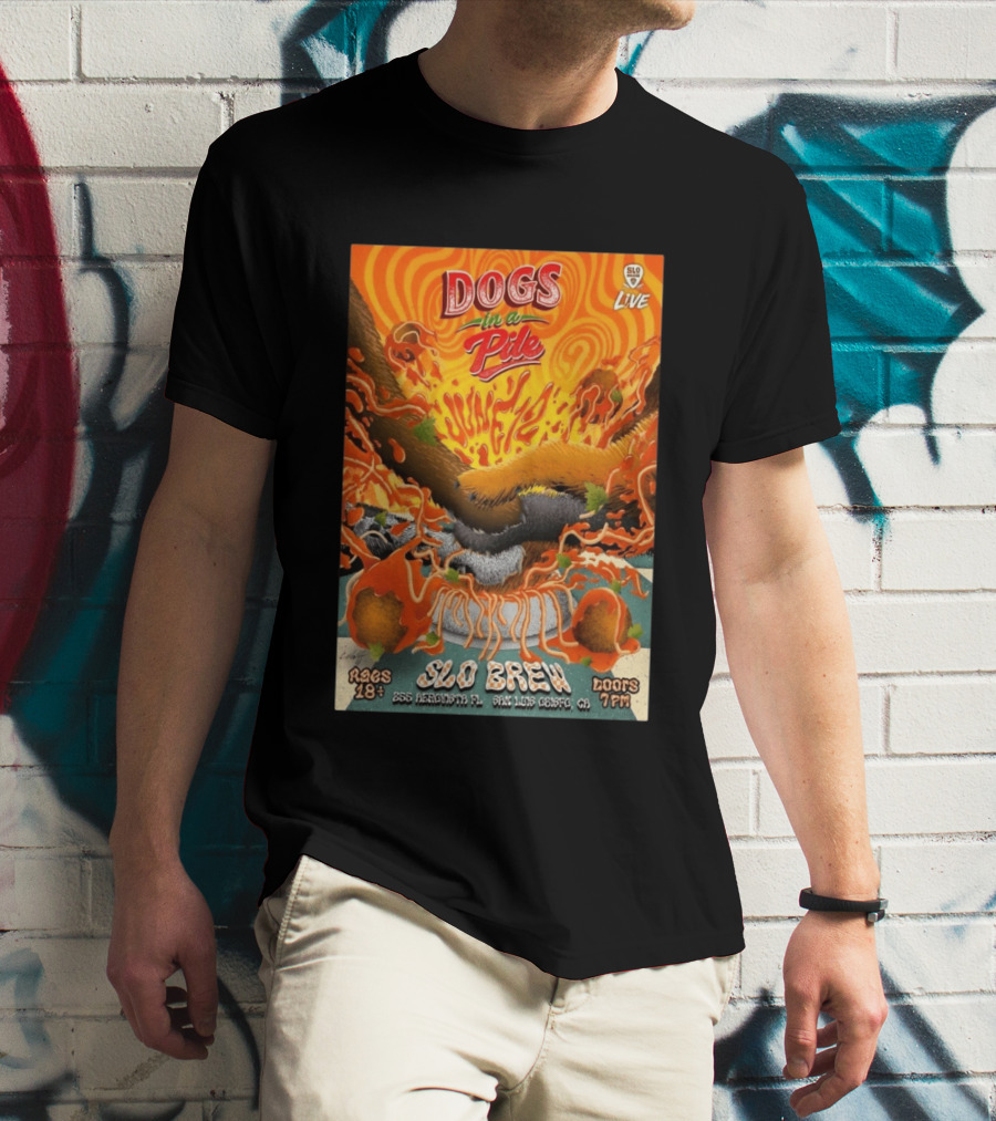 Dogs In A Pile SLO Brew San Luis Obispo June 12 2026 Live Event T-Shirt
