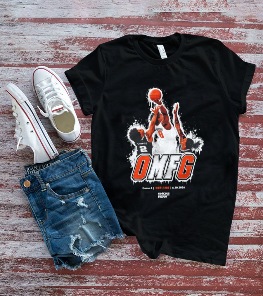 OMFG OG Anunoby New York Knicks Basketball Game 4 107 106 Knicks Now T-Shirt