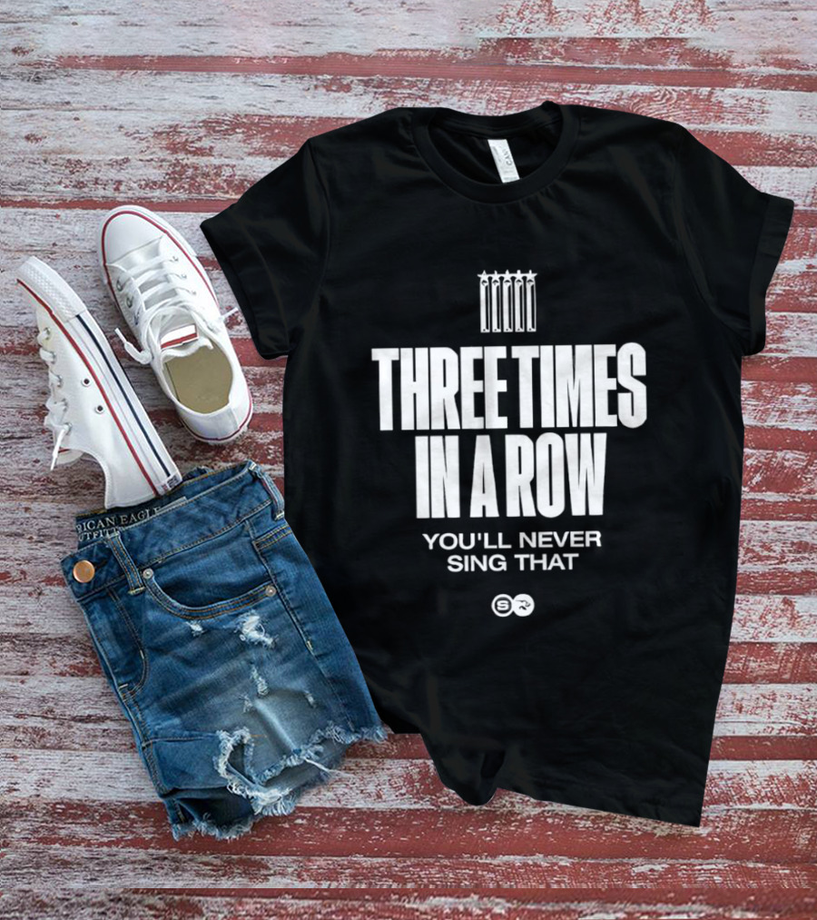 Three Times In A Row You'll Never Sing That GQ T-Shirt