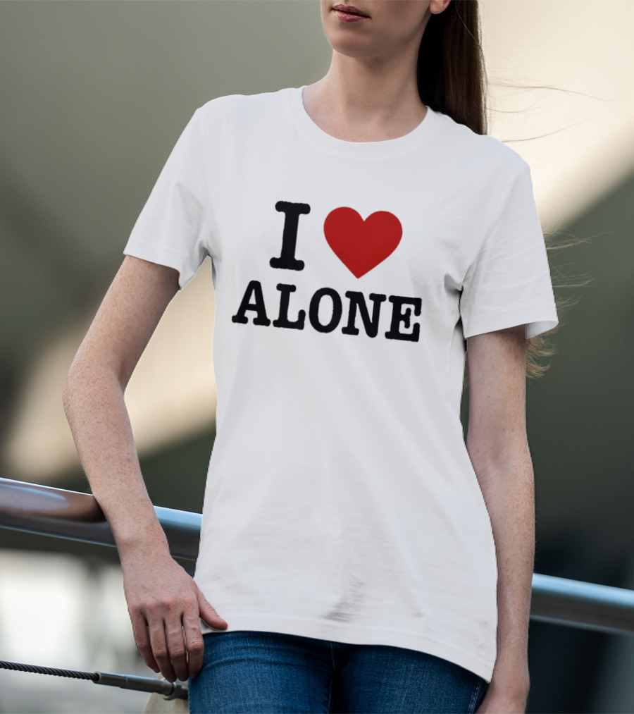 I Love Heart Alone T-Shirt
