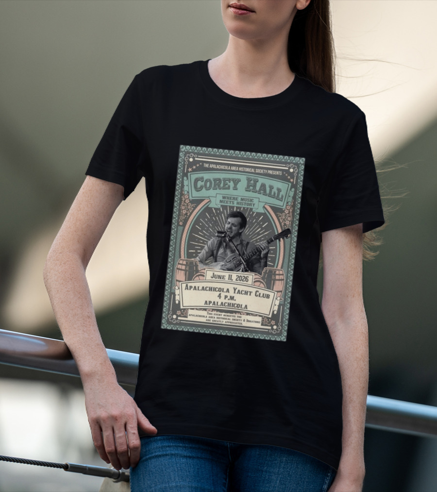 Corey Hall Apalachicola June 11 2026 T-Shirt