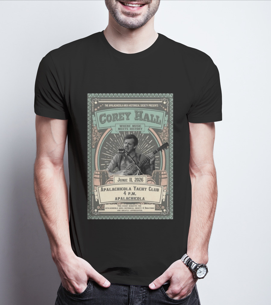 Corey Hall Apalachicola June 11 2026 T-Shirt