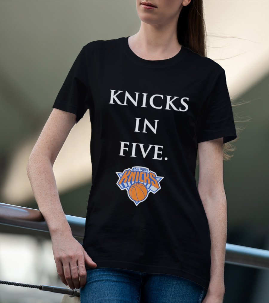 Knicks In Five New York Basketball Playoffs Victory Prediction T-Shirt