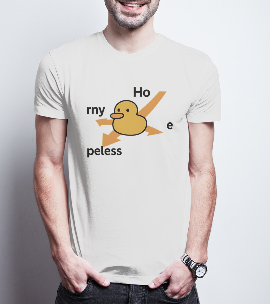 Ho Rny Peless Duck Corner Direction Arrows T-Shirt