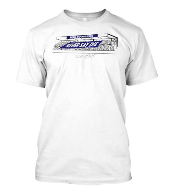 Neale Cooper Stand Never Say Die Hartlepool United Football Club HUFC T-Shirt