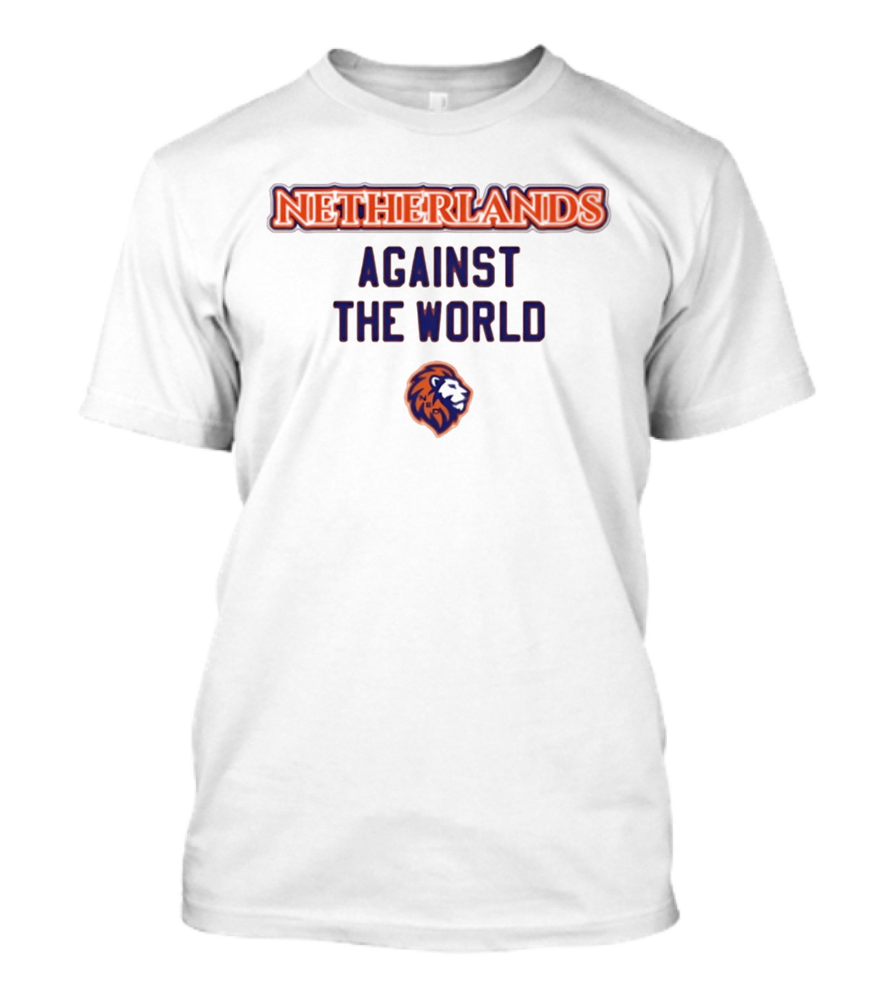 Netherlands Against The World Lion T-Shirt