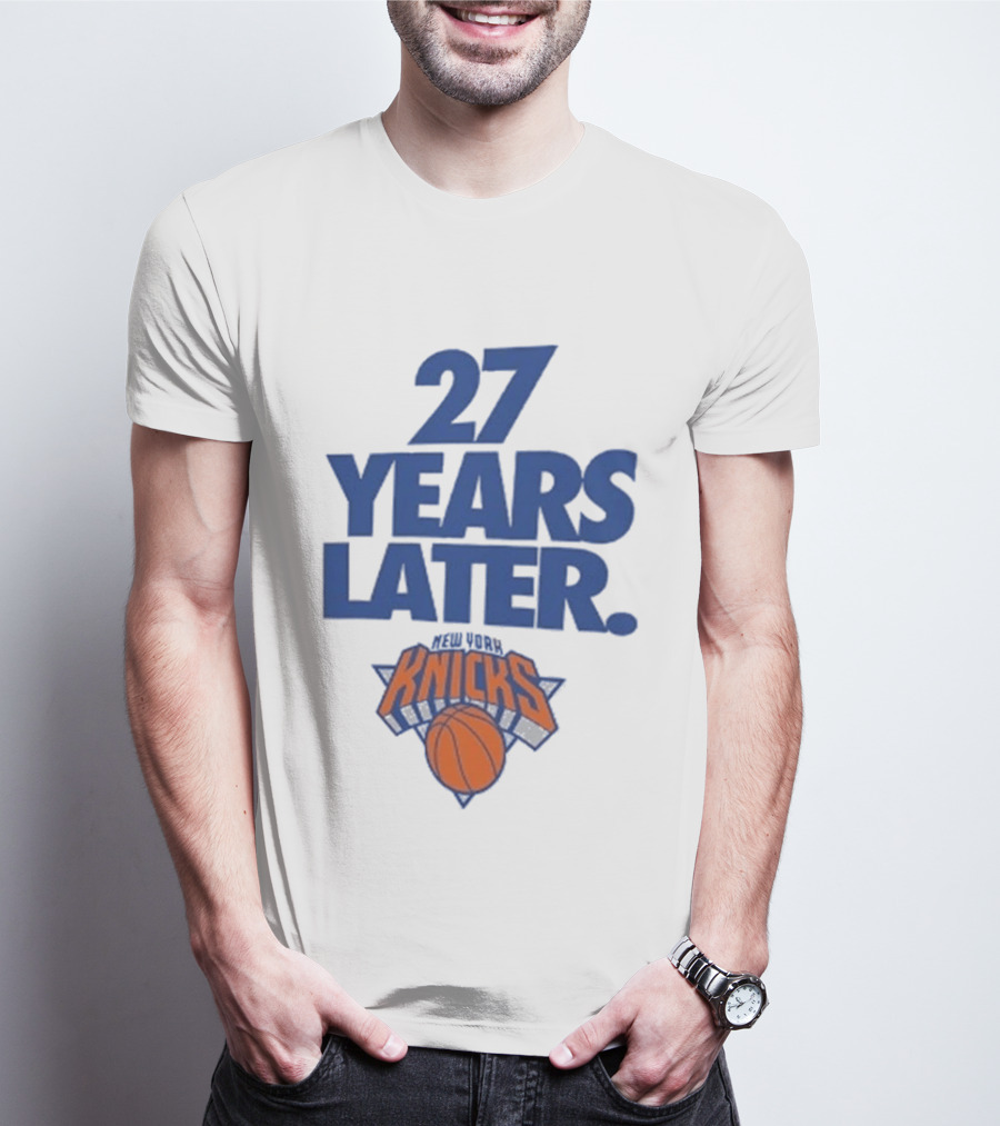 27 Years Later New York Knicks Basketball T-Shirt