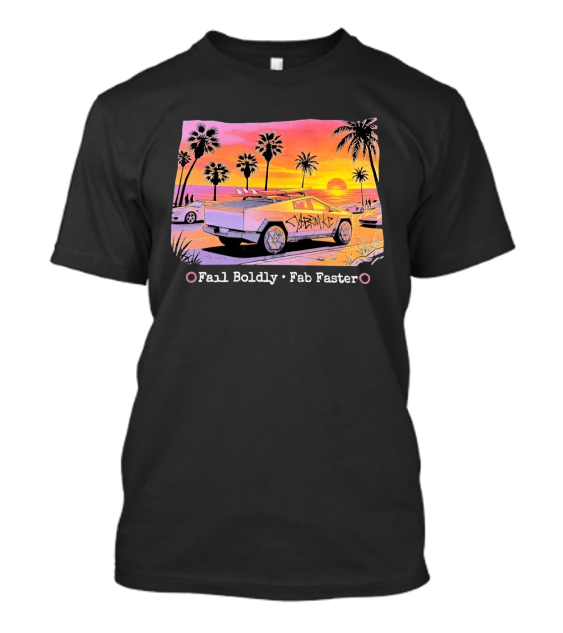 Cybertruck Beach Sunset Surfer Vibes Fail Boldly Fab Faster T-Shirt