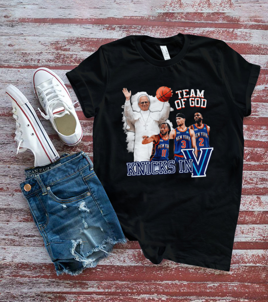 Team Of God Pope Leo XIV Knicks In Five Basketball Fun T-Shirt