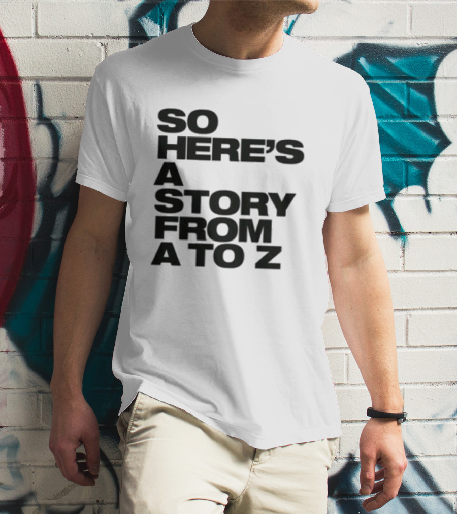Spice Girls So Here's A Story From A To Z T-Shirt