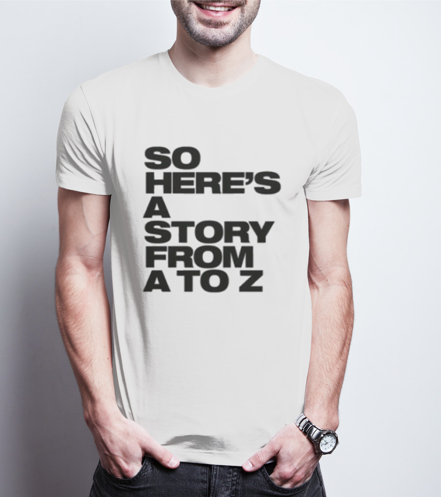Spice Girls So Here's A Story From A To Z T-Shirt