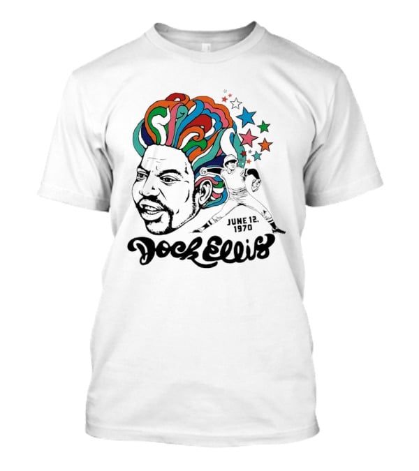 Dock Ellis Psychedelic Pitcher June 12 1970 Baseball T-Shirt