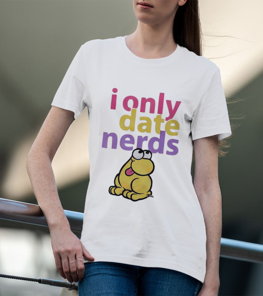 I Only Date Nerds Colorful Cartoon Worm Fun Playful Humor T-Shirt
