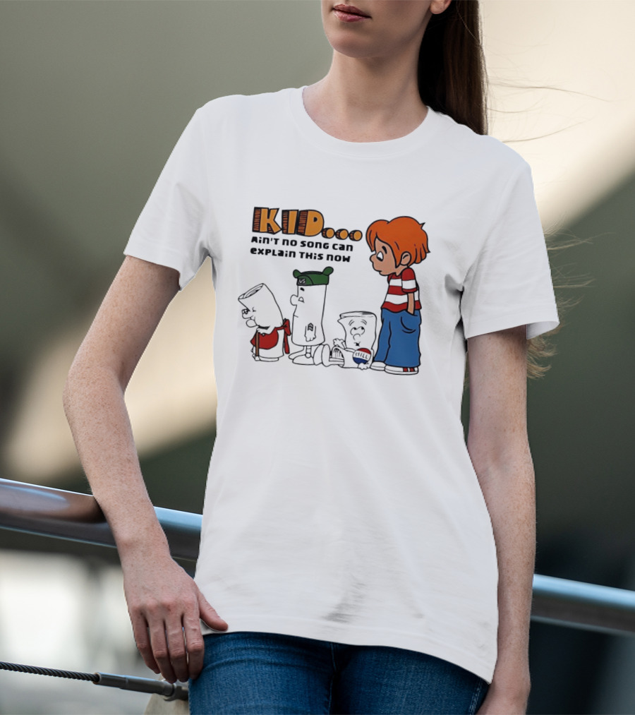 Kid Ain't No Song Can Explain This Now Retro Cartoon T-Shirt