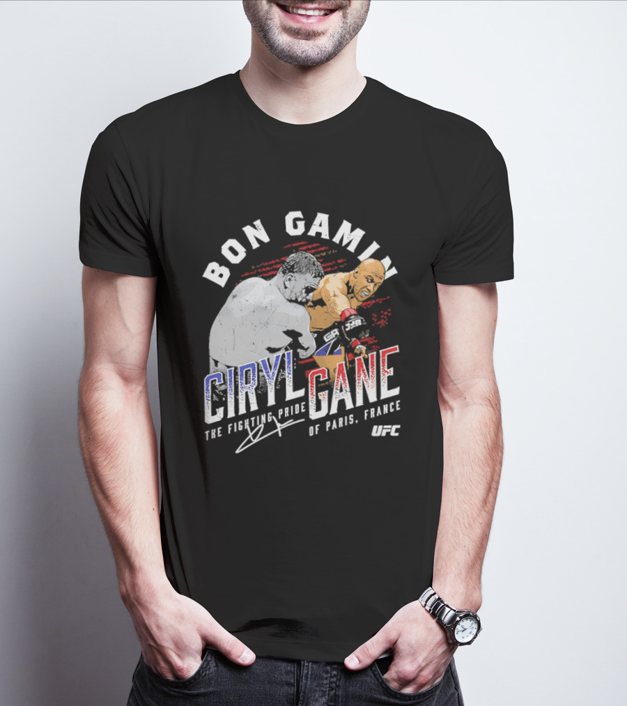 Bon Gamin Ciryl Gane The Fighting Pride Of Paris France UFC T-Shirt