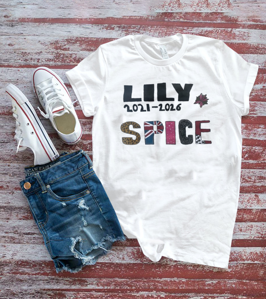Lily Spice 2021 2026 Viva Forever I Will Be Waiting Everlastingly Like The Sun British Flag Leopard Print Flower T-Shirt