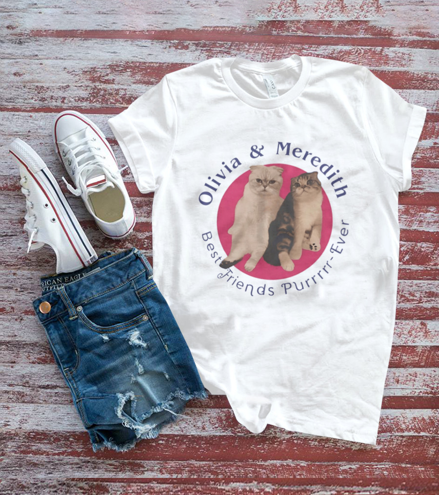 Olivia And Meredith Best Friends Purrrrr Ever Scottish Fold Cat T-Shirt