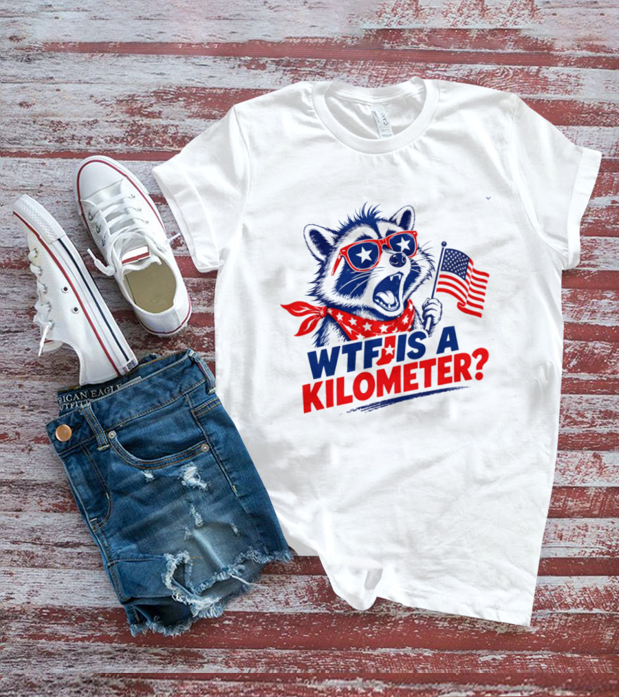 WTF Is A Kilometer Star Spangled Raccoon Holding American Flag 4th Of July T-Shirt