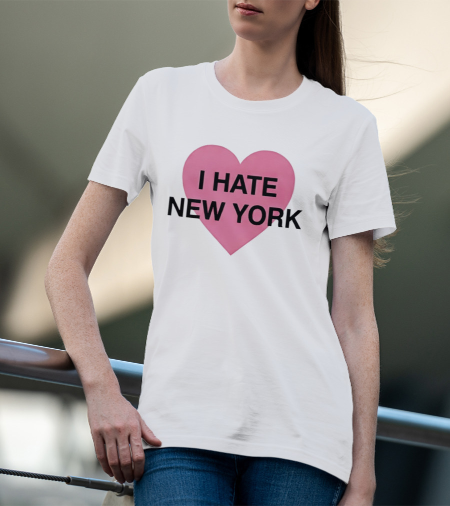 I Hate New York Pink Heart Sarcastic Humor T-Shirt