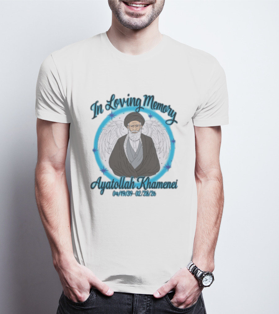 In Loving Memory Ayatollah Khamenei 041939 022826 T-Shirt