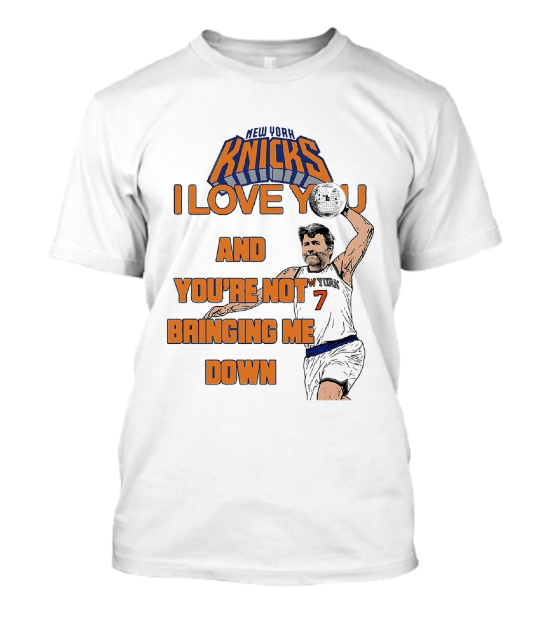 Vampire Weekend New York Knicks I Love You And You're Not Bringing Me Down Basketball Player T-Shirt