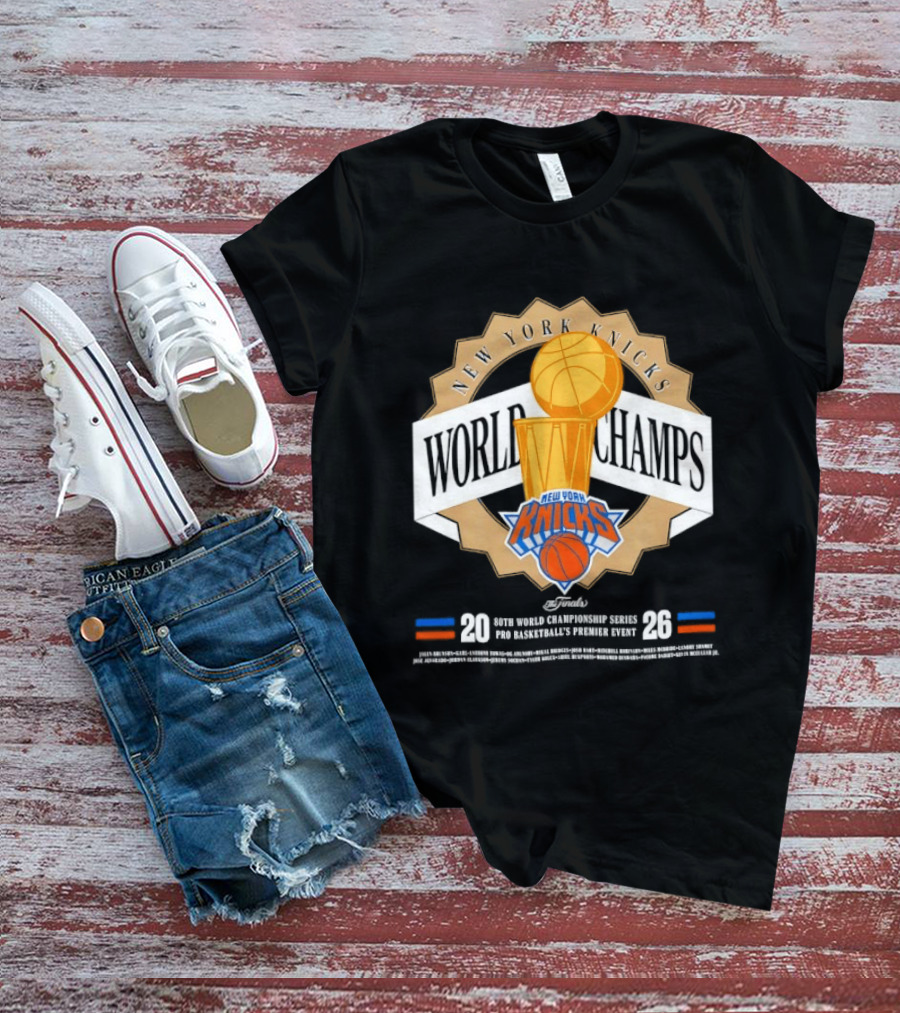 New York Knicks World Champs 2026 NBA Pro Basketball Event T-Shirt
