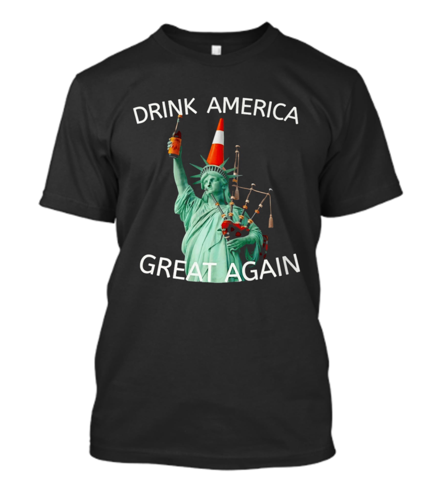 Statue Of Liberty Drink America Great Again Cone And Bagpipes T-Shirt