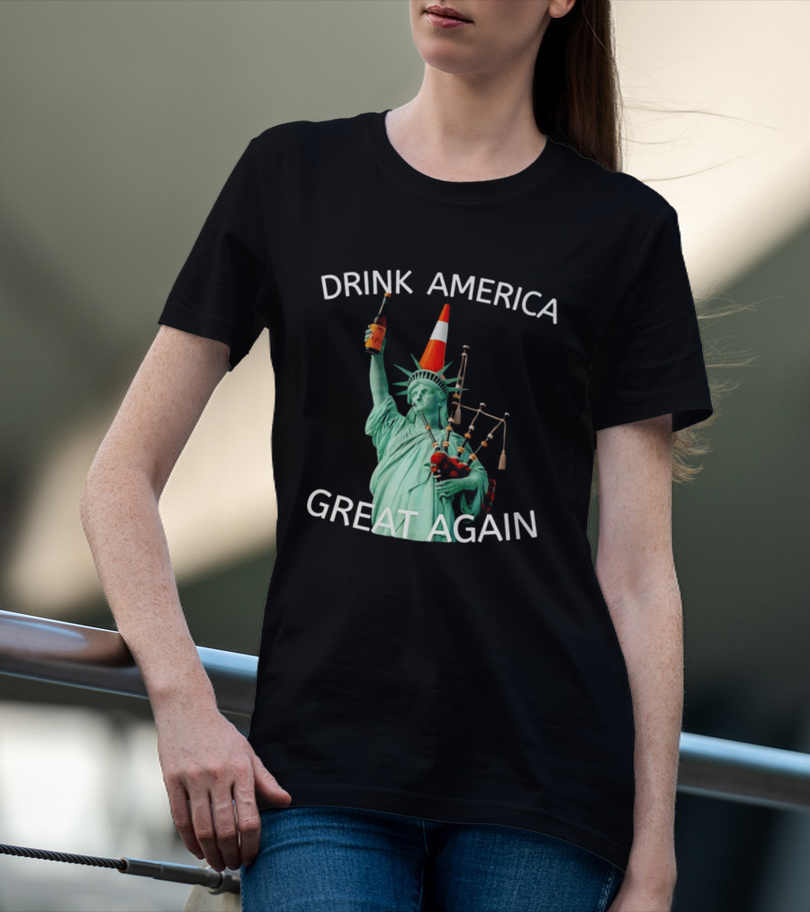 Statue Of Liberty Drink America Great Again Cone And Bagpipes T-Shirt