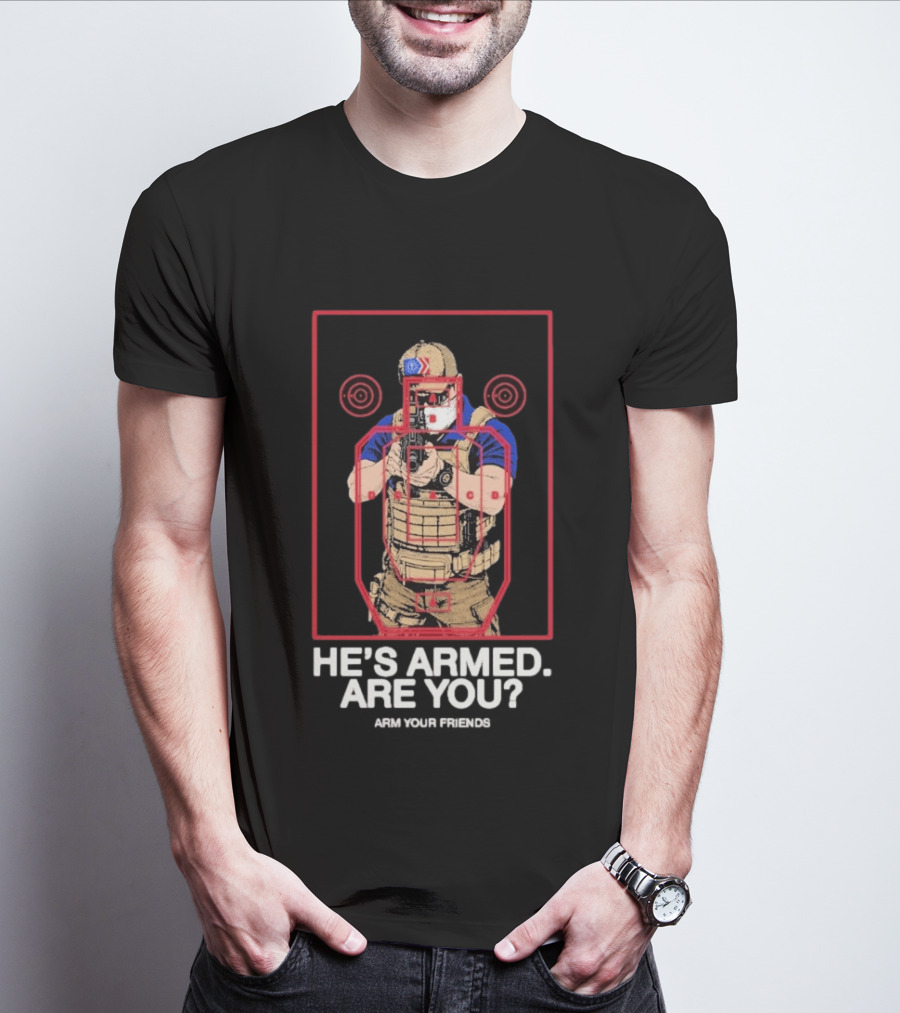 Arm Your Friends He's Armed Are You Tactical Target Khaki Klan T-Shirt