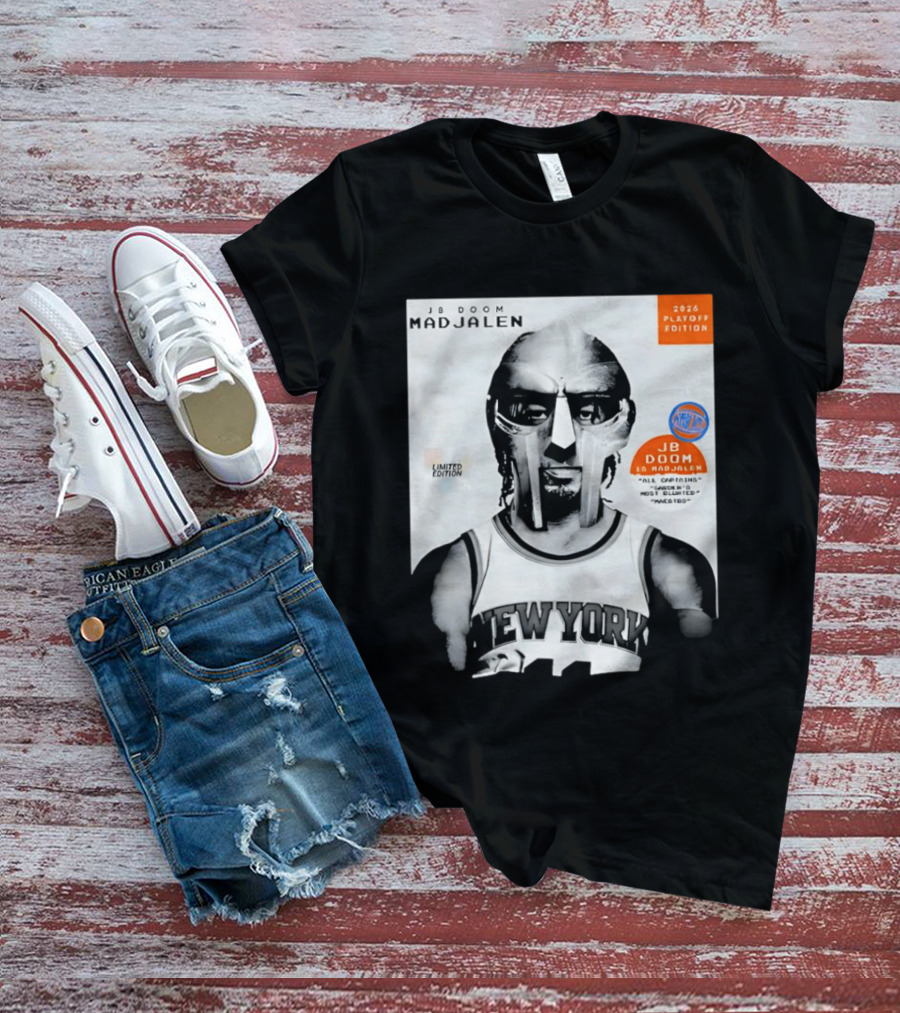 JB Doom Mad Jalen New York Knicks 2026 Playoff Edition Limited Edition T-Shirt