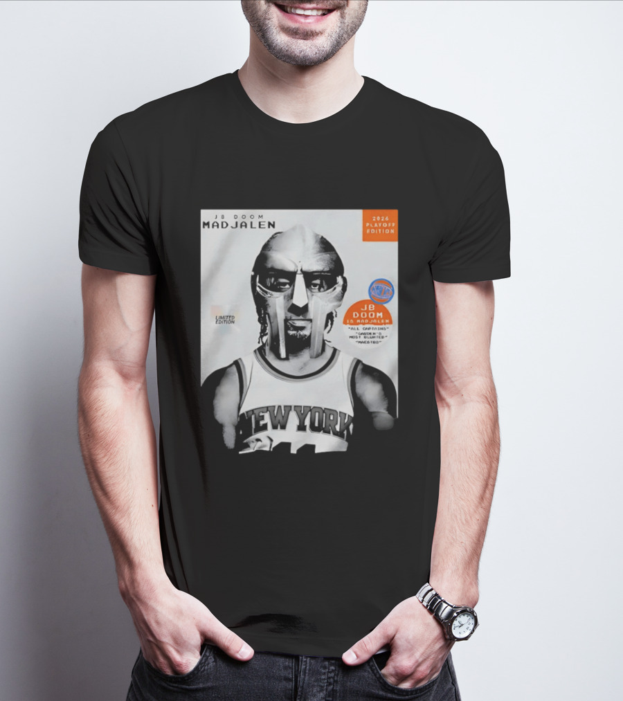 JB Doom Mad Jalen New York Knicks 2026 Playoff Edition Limited Edition T-Shirt