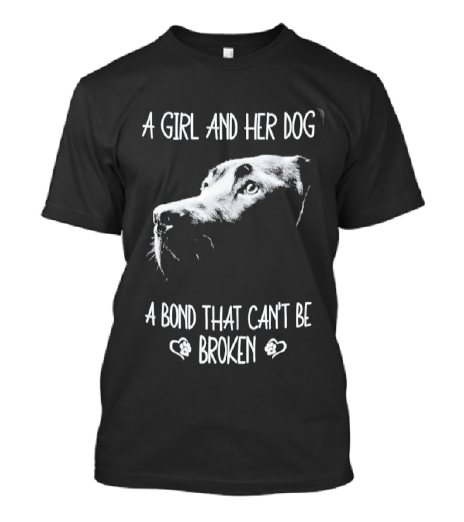 A Girl And Her Dog A Bond That Can't Be Broken Labrador T-Shirt