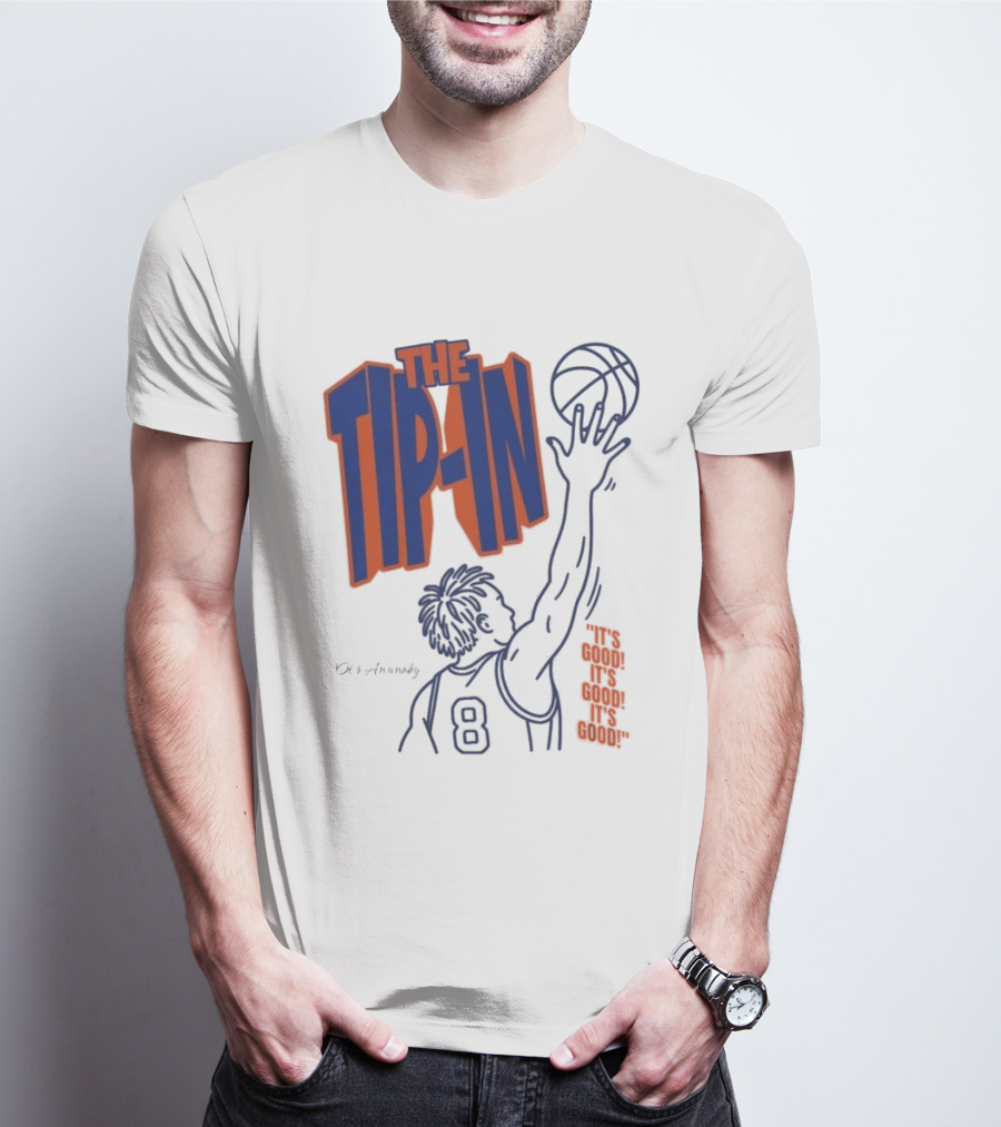 Og Anunoby The Tip In Basketball Moment It's Good T-Shirt