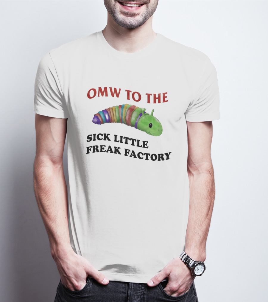 OMW To The Sick Little Freak Factory Caterpillar T-Shirt