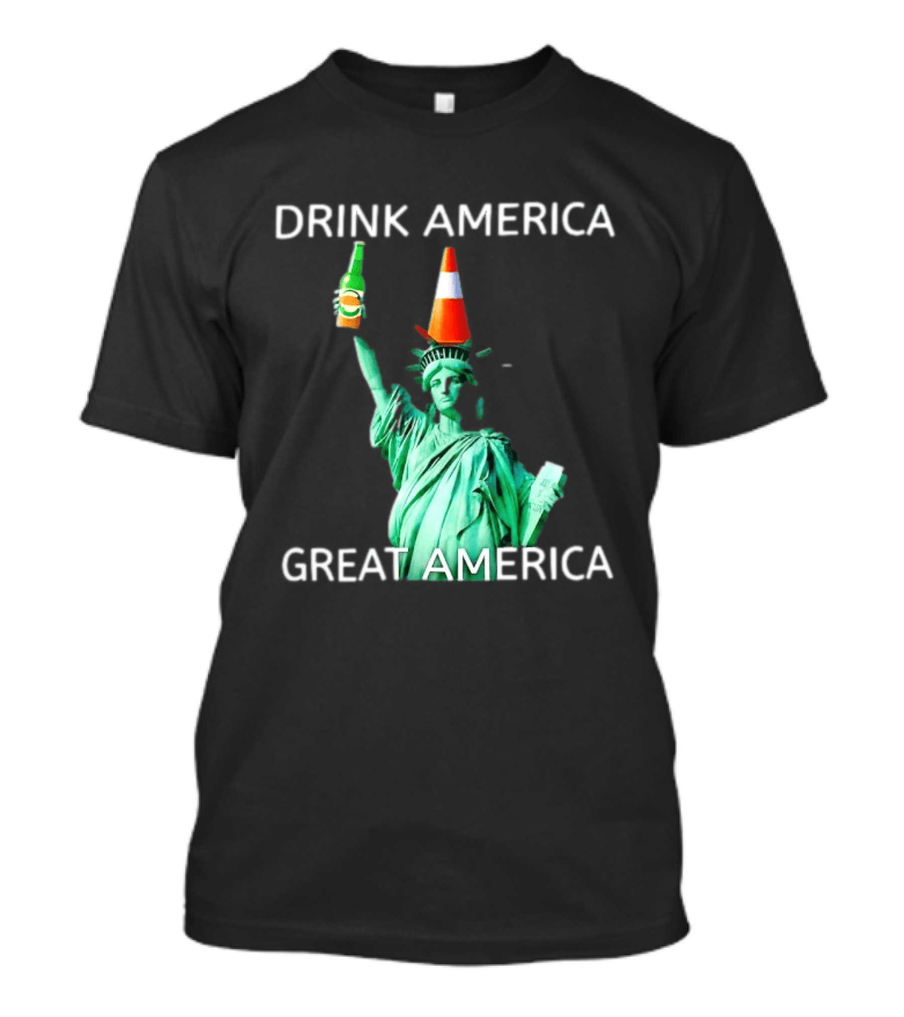 Statue Of Liberty Drink America Great America Traffic Cone Beer Bottle T-Shirt