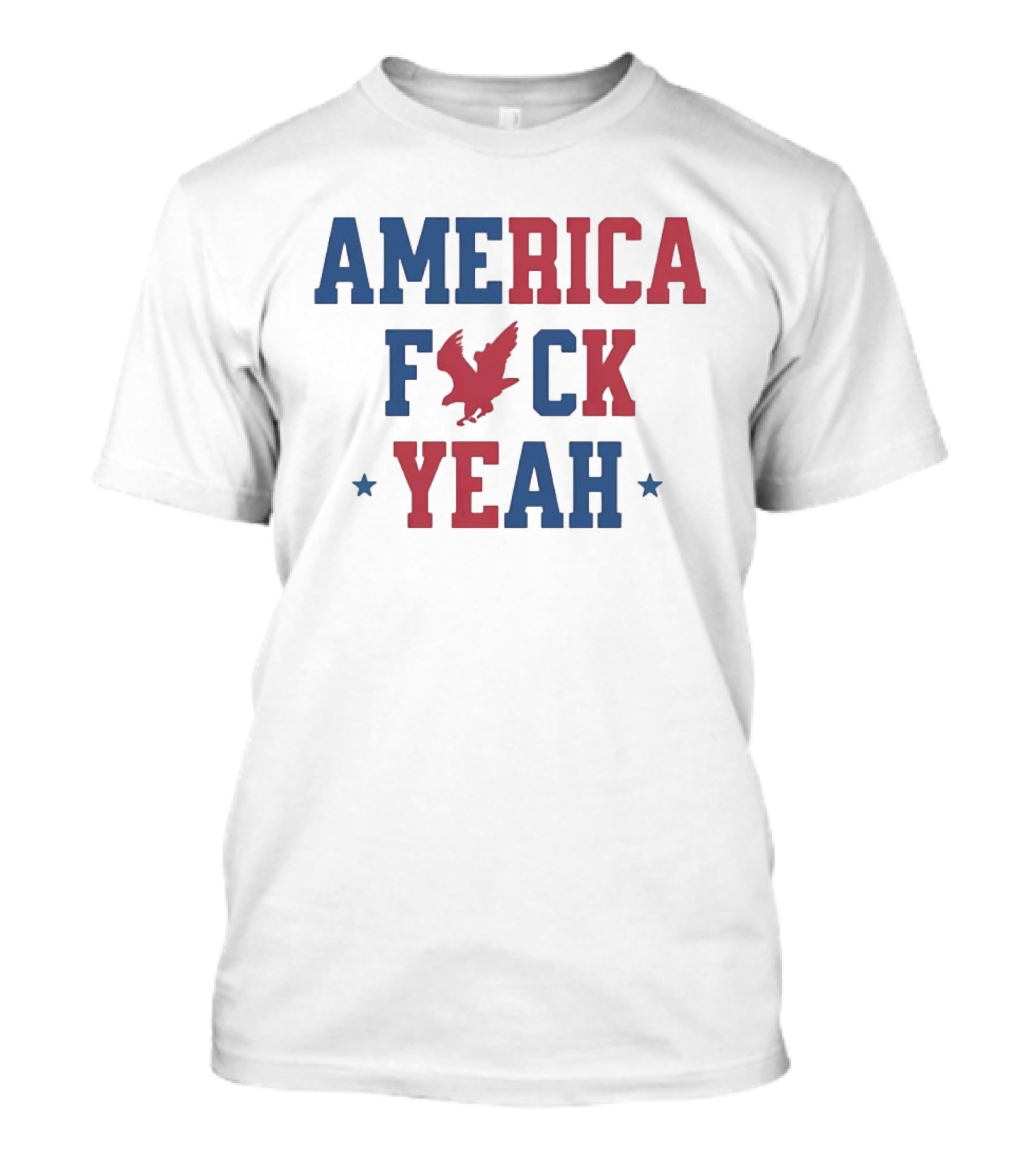 America Fck Yeah Patriotic Eagle 4th Of July T-Shirt