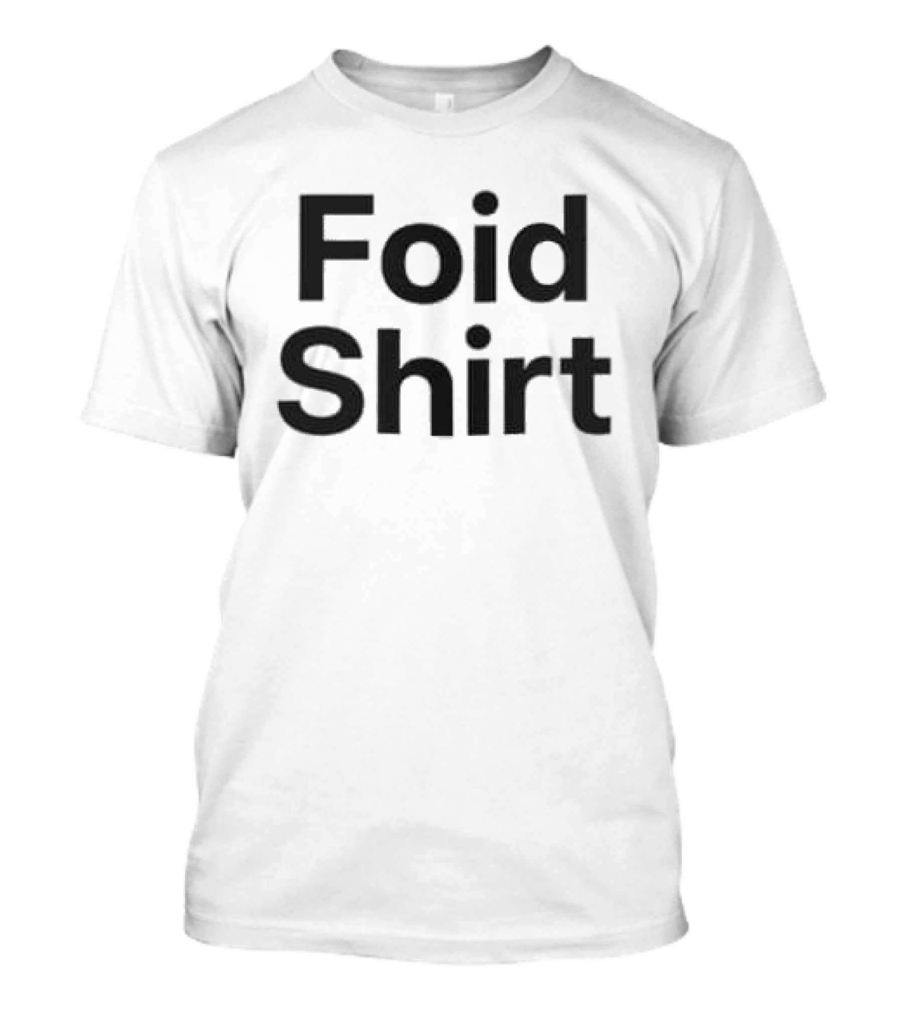 Foid T-Shirt